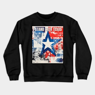 I stand with texas Crewneck Sweatshirt